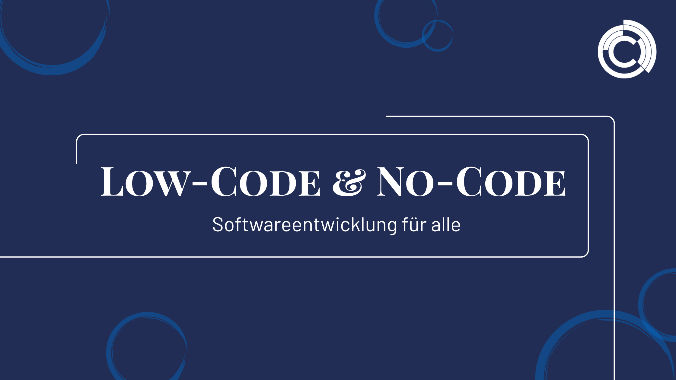 Low-Code & No-Code – Softwareentwicklung für alle