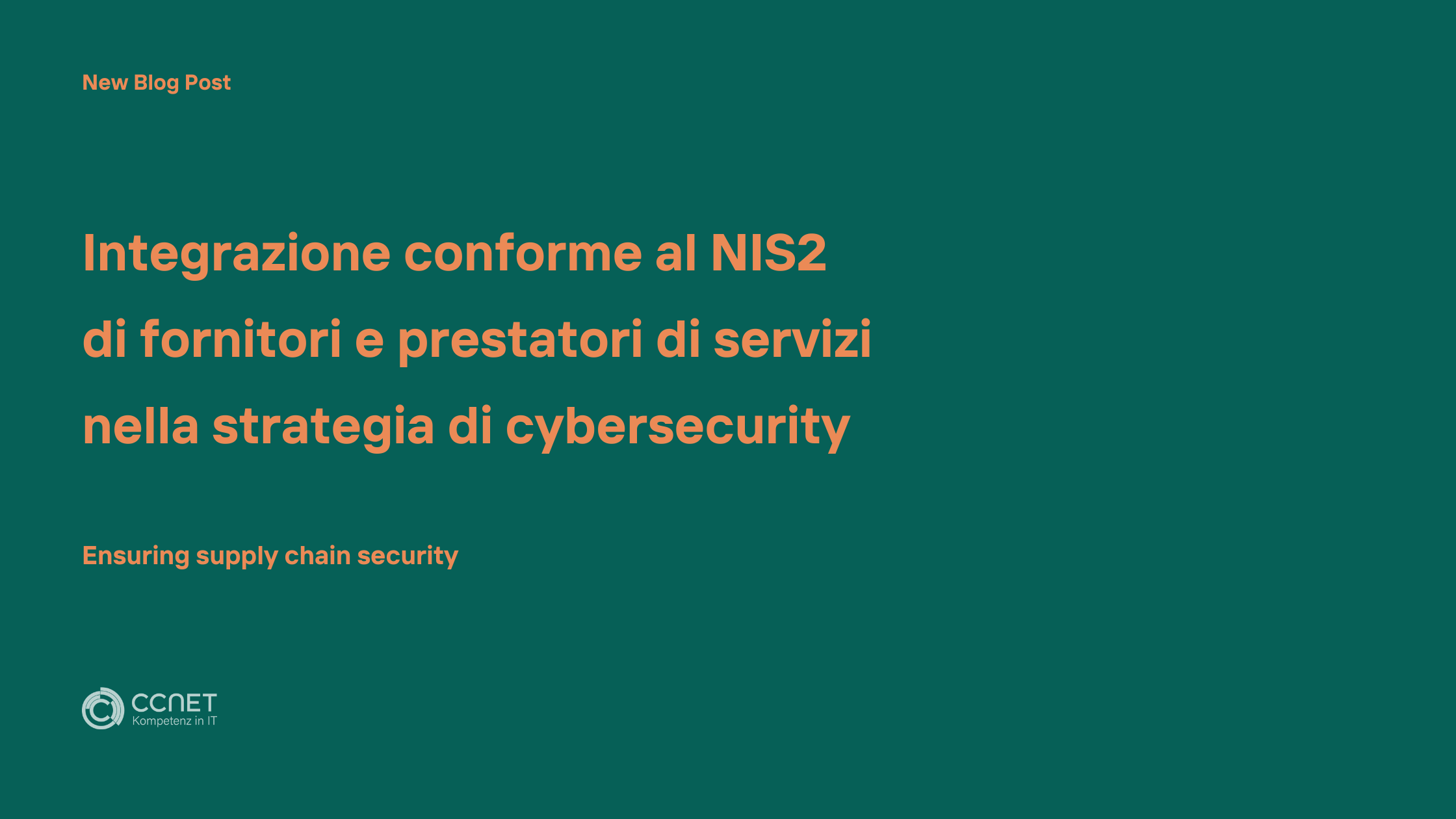 Integrazione conforme al NIS2 di fornitori e prestatori di servizi nella strategia di cybersecurity