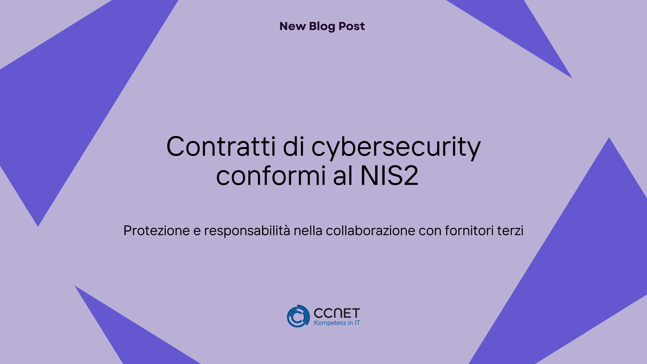 Contratti di cybersecurity conformi al NIS2: Protezione e responsabilità nella collaborazione con fornitori terzi
