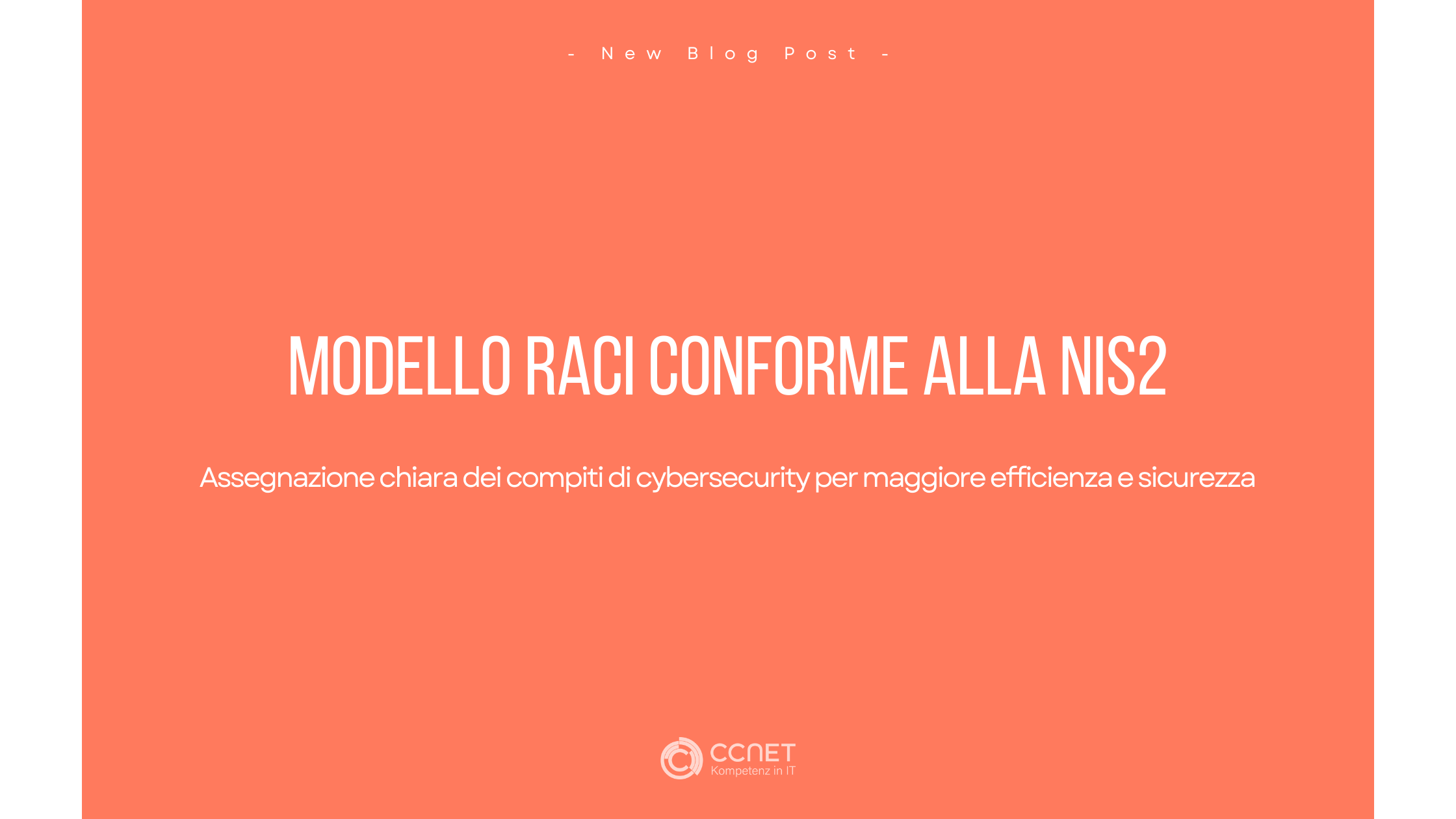 Modello raci conforme alla NIS2: Assegnazione chiara dei compiti di cybersecurity per maggiore efficienza e sicurezza