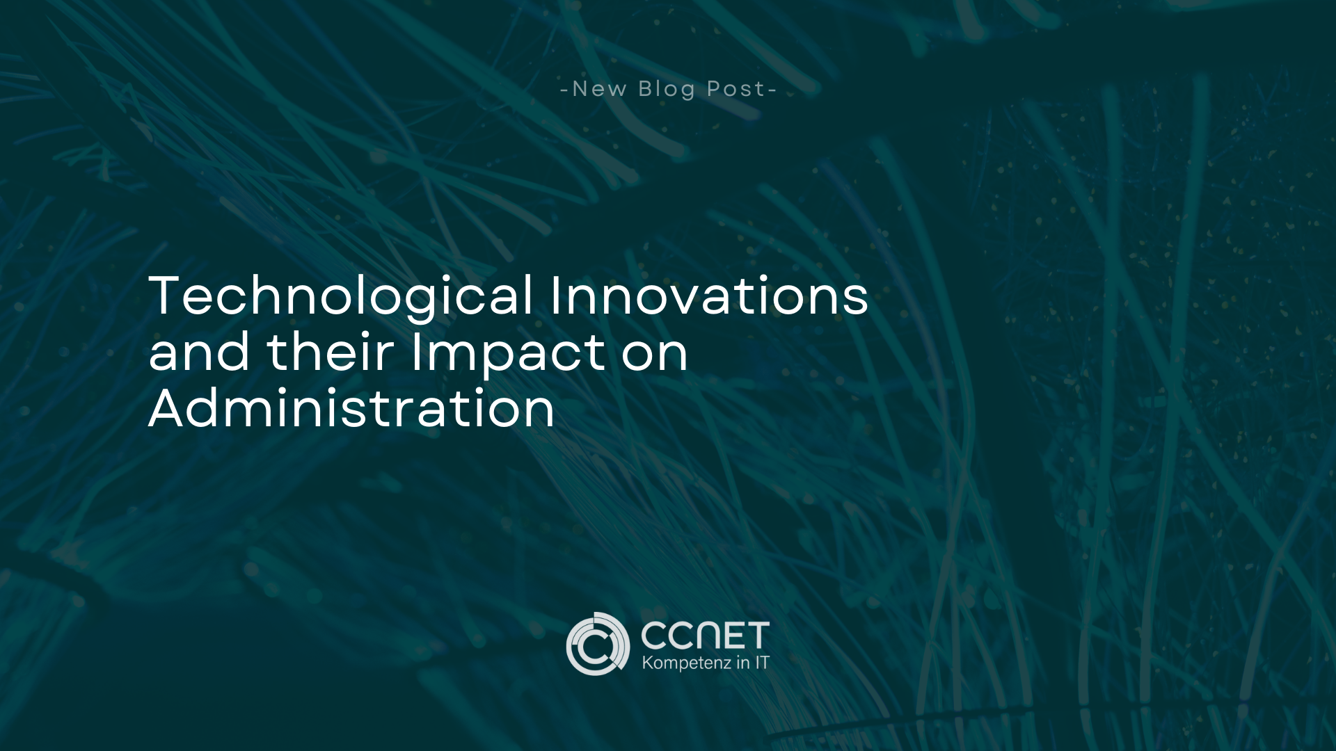 Technological Innovations and Their Impact on Administration