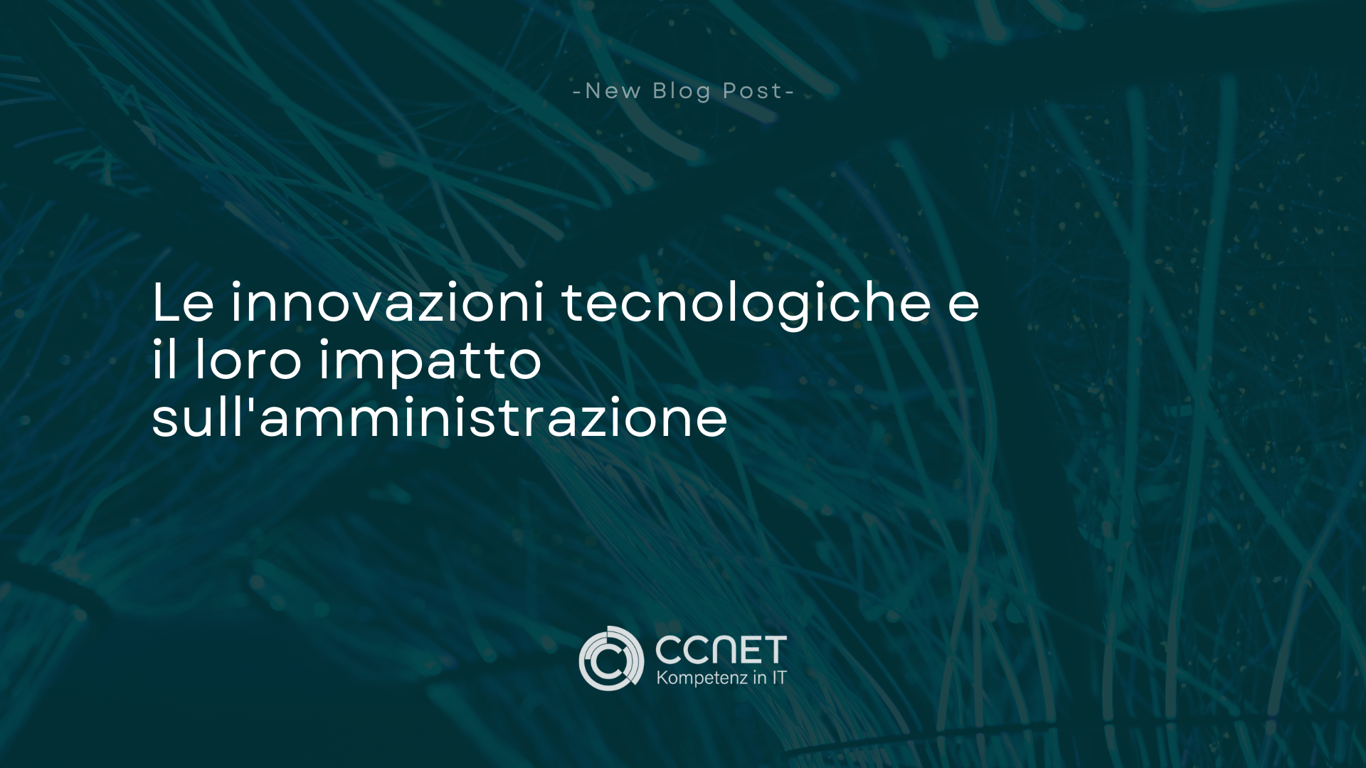 Le innovazioni tecnologiche e i loro impatto sull'amministrazione