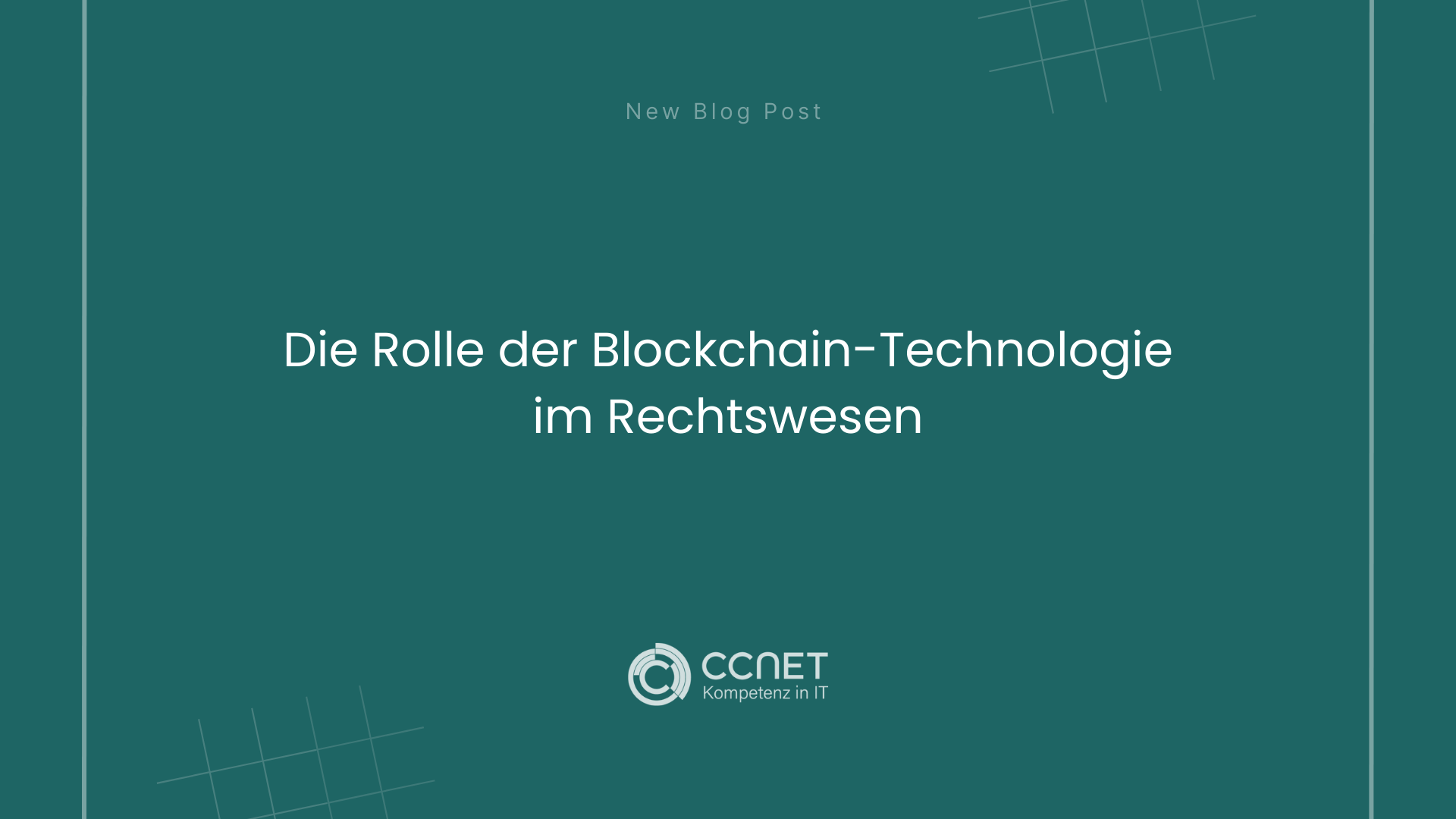 Die Rolle der Blockchain-Technologie im Rechtswesen