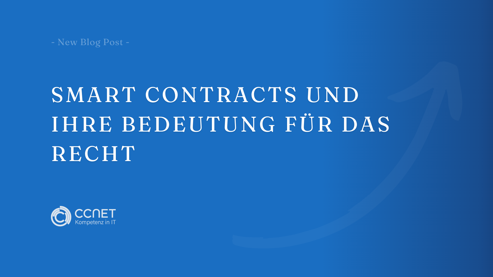 Smart Contracts und ihre Bedeutung für das Recht