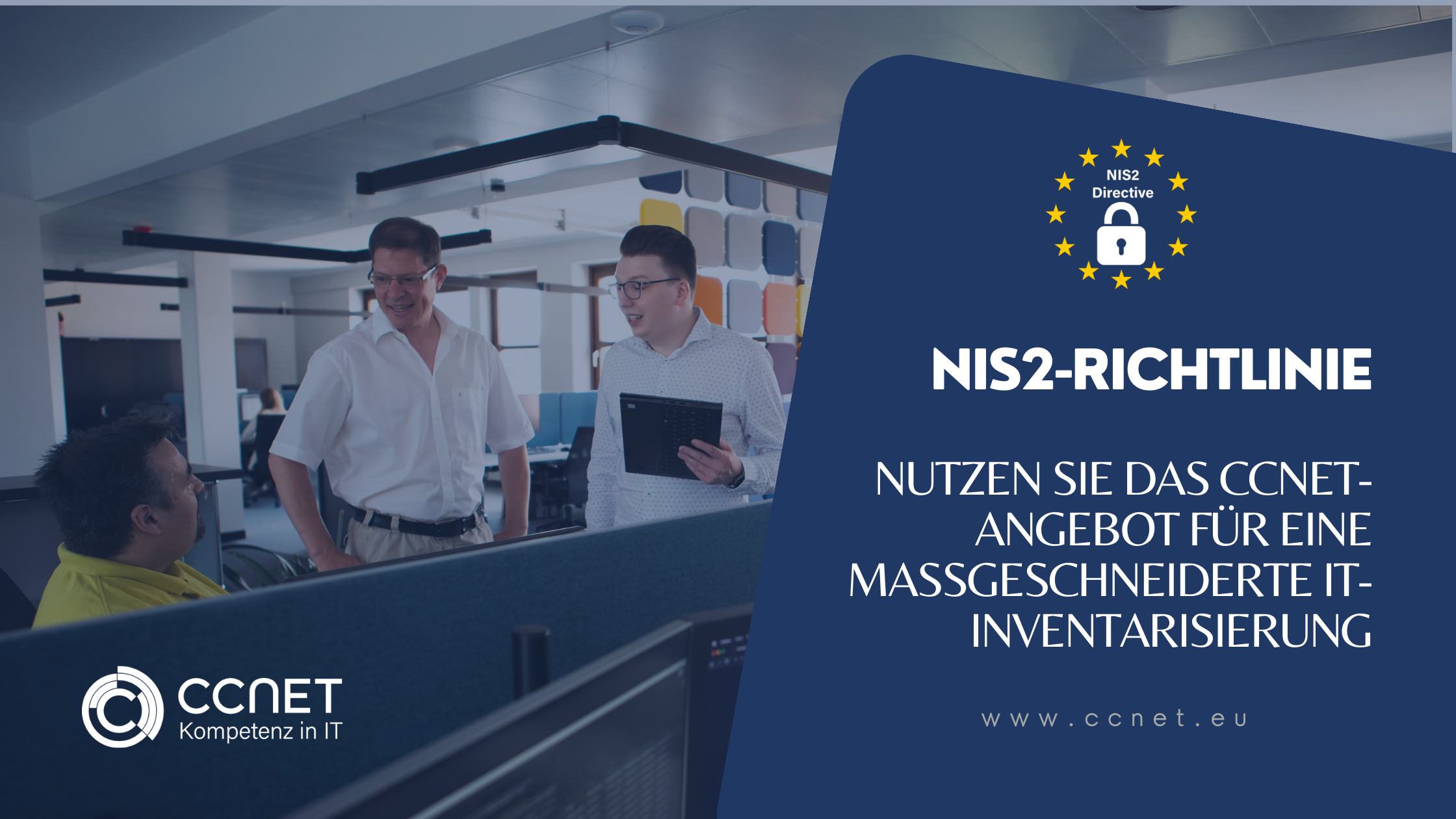 NIS2-Richtlinie: Nutzen Sie das CCNet-Angebot für eine maßgeschneiderte IT-Inventarisierung