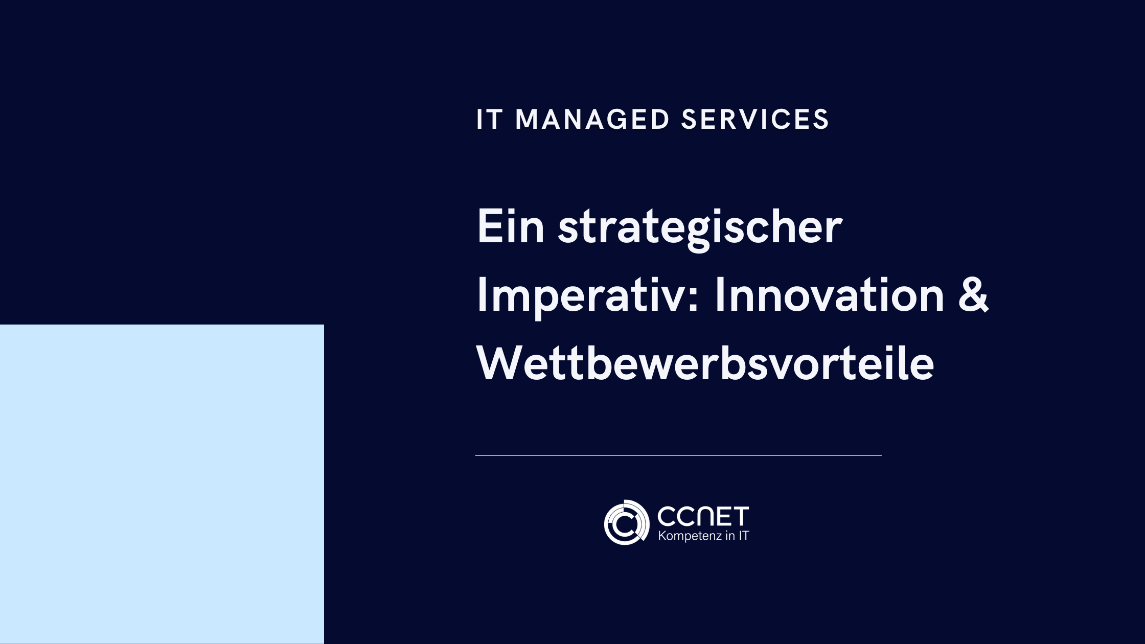 Innovation und Wettbewerbsvorteile durch Managed Services: Ein strategischer Imperativ