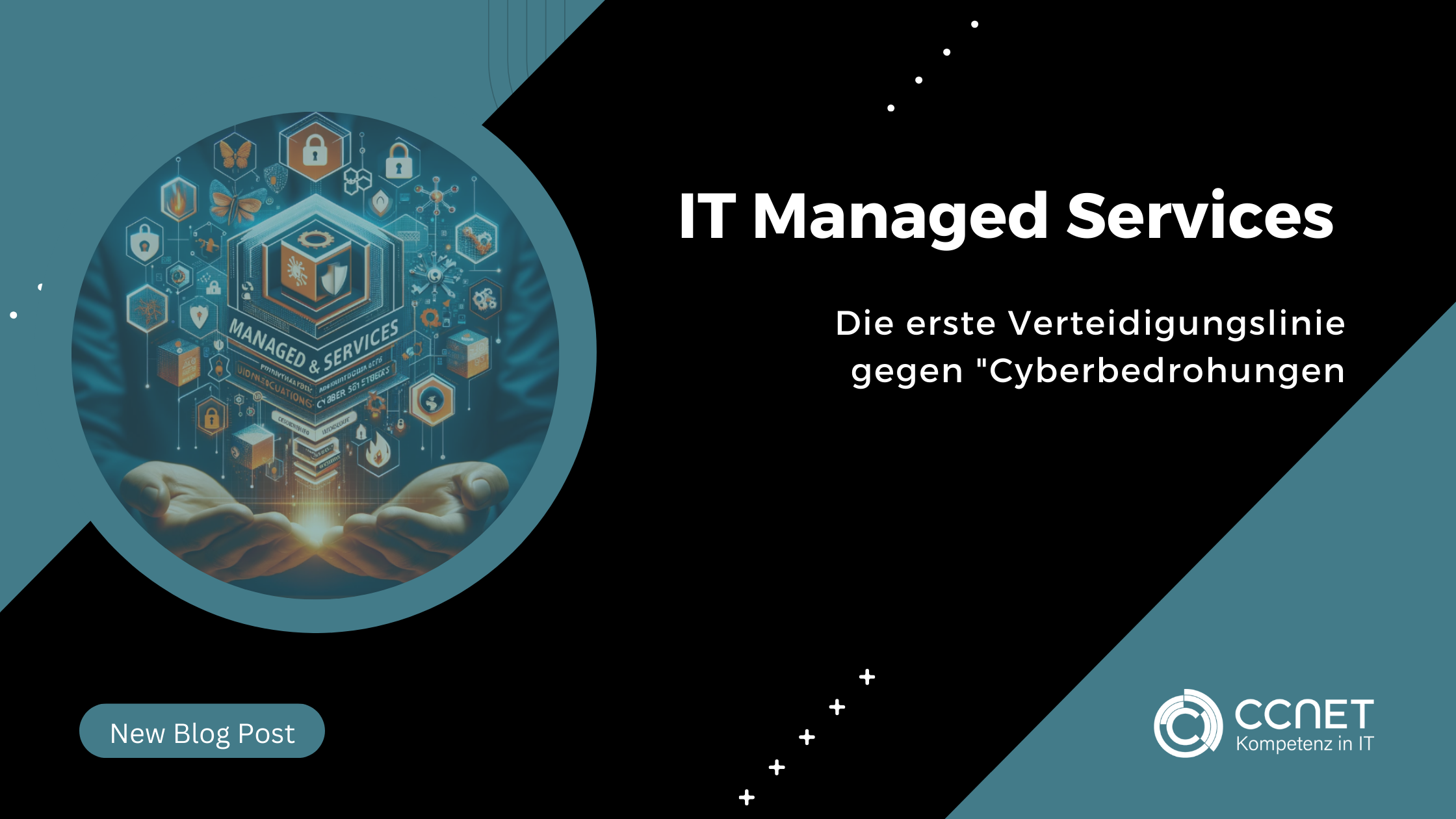 Managed Services: Die erste Verteidigungslinie gegen Cyberbedrohungen