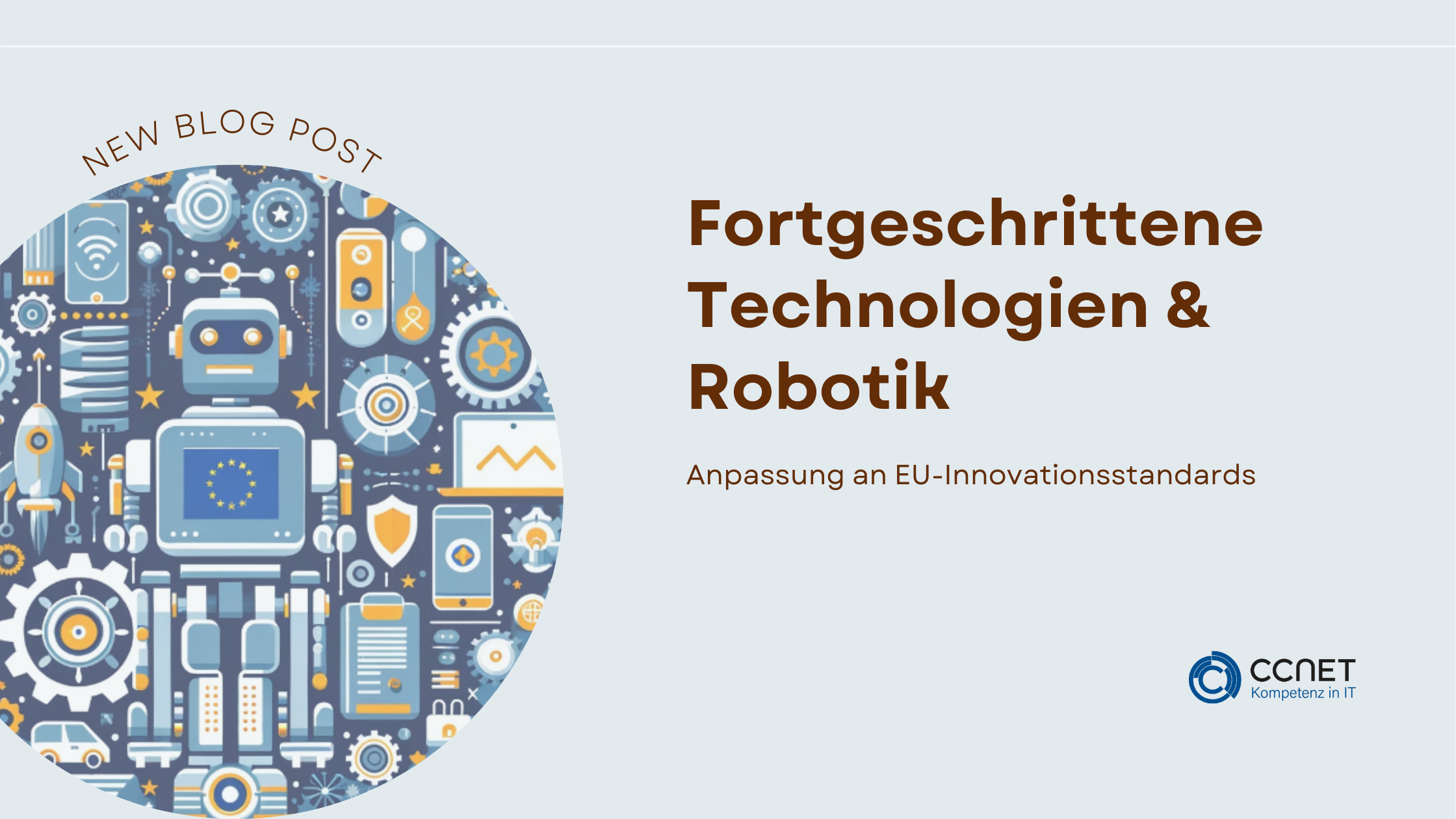 Fortgeschrittene Technologien und Robotik: Anpassung an EU-Innovationsstandards