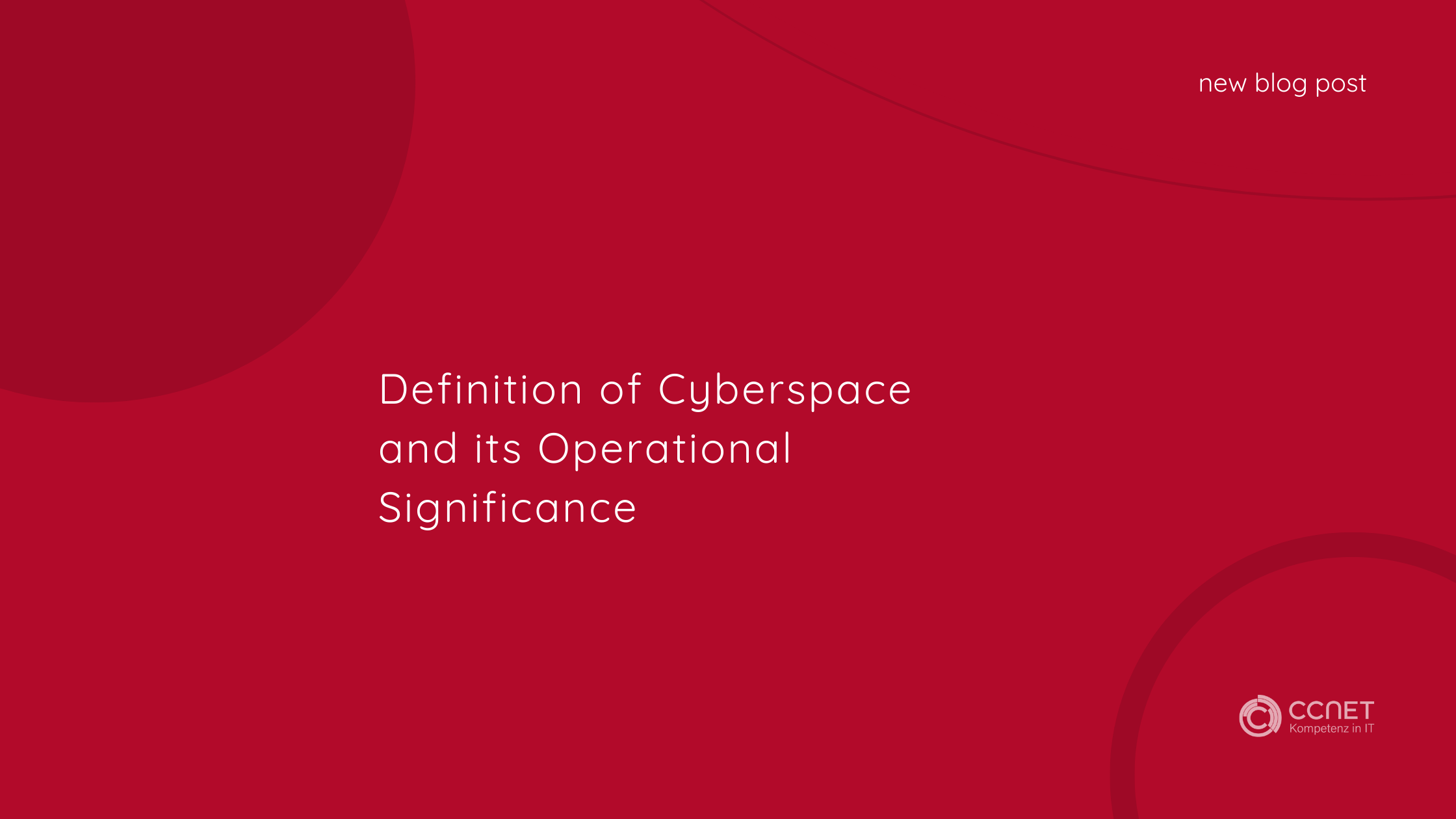 Definition of Cyberspace and Its Operational Significance