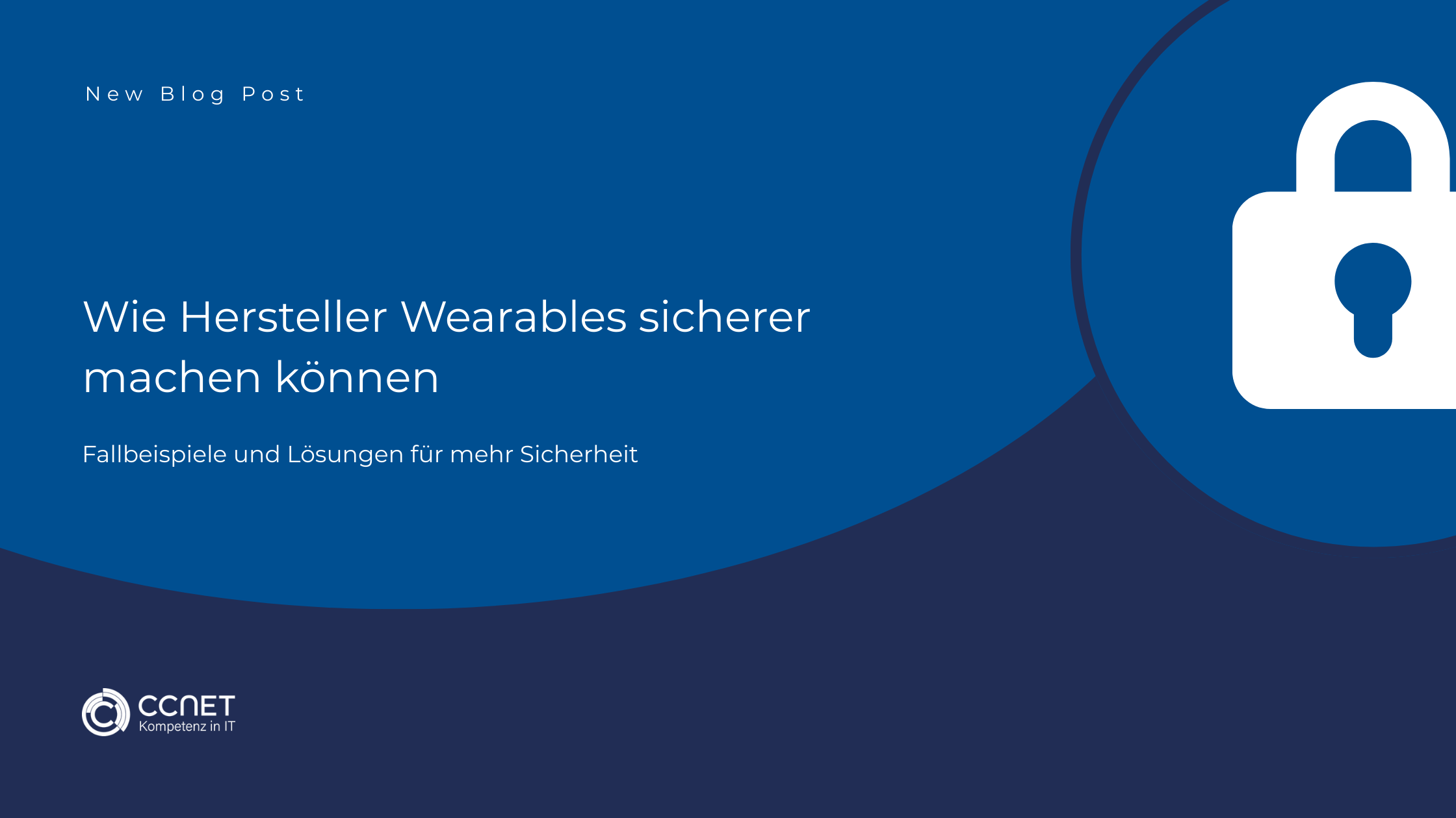 Wie Hersteller Wearables sicherer machen können: Fallbeispiele und Lösungen für mehr Sicherheit