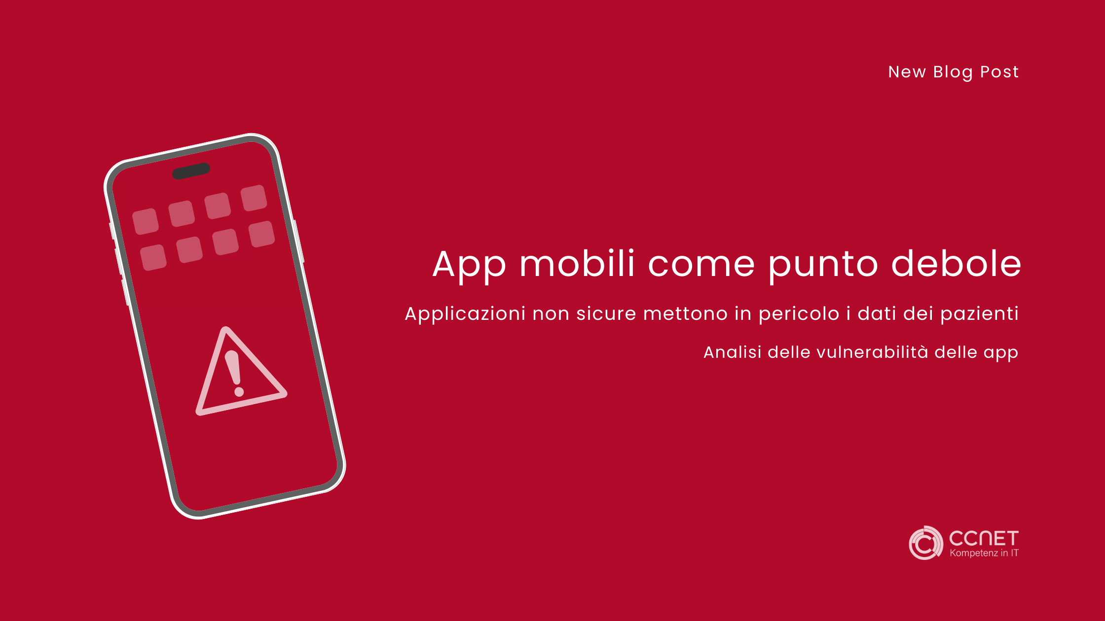 App mobili come punto debole: Applicazioni non sicure mettono in pericolo i dati dei pazienti - Analisi delle vulnerabilità delle app