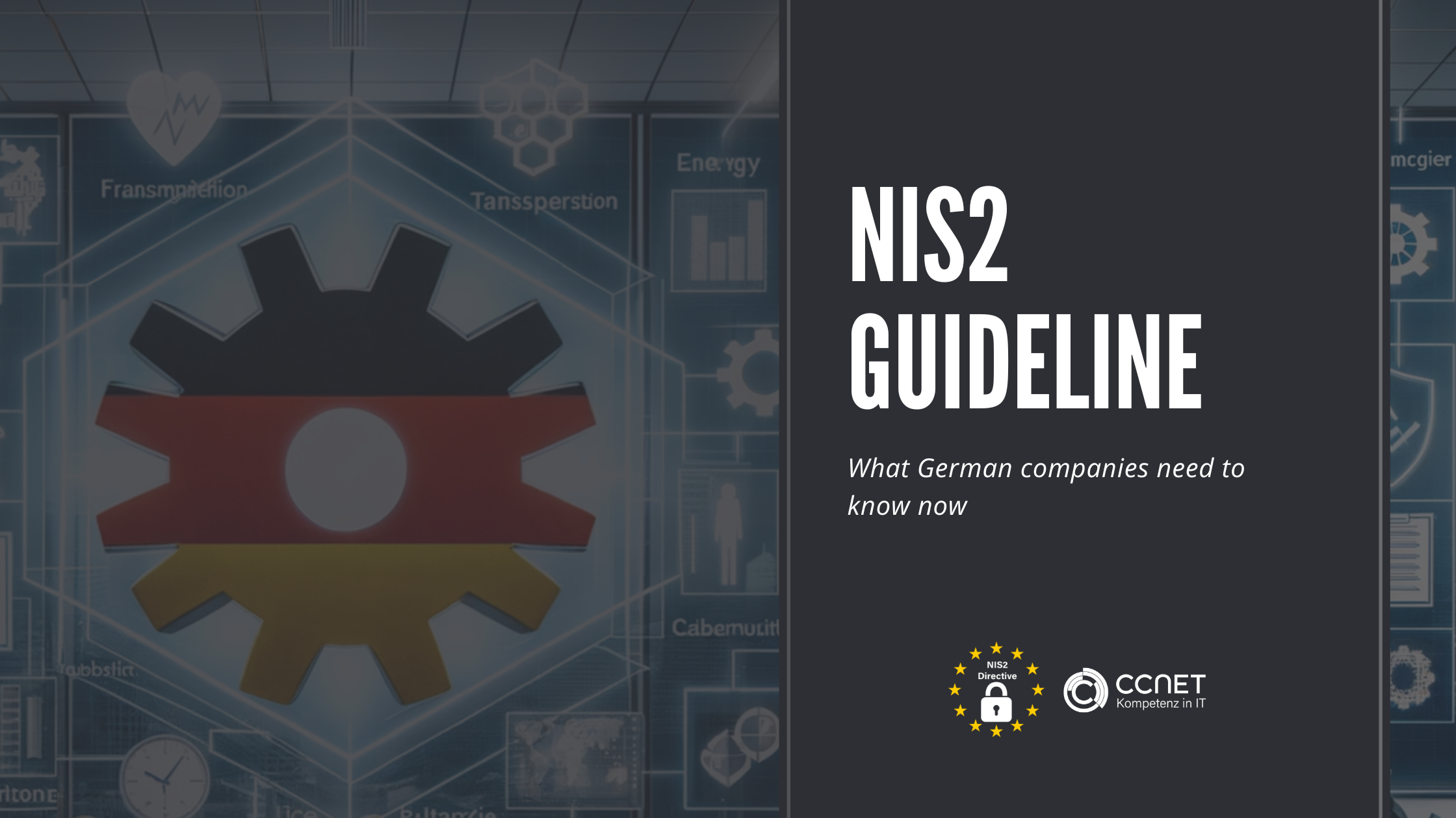 NIS2 guideline: What German companies need to know now