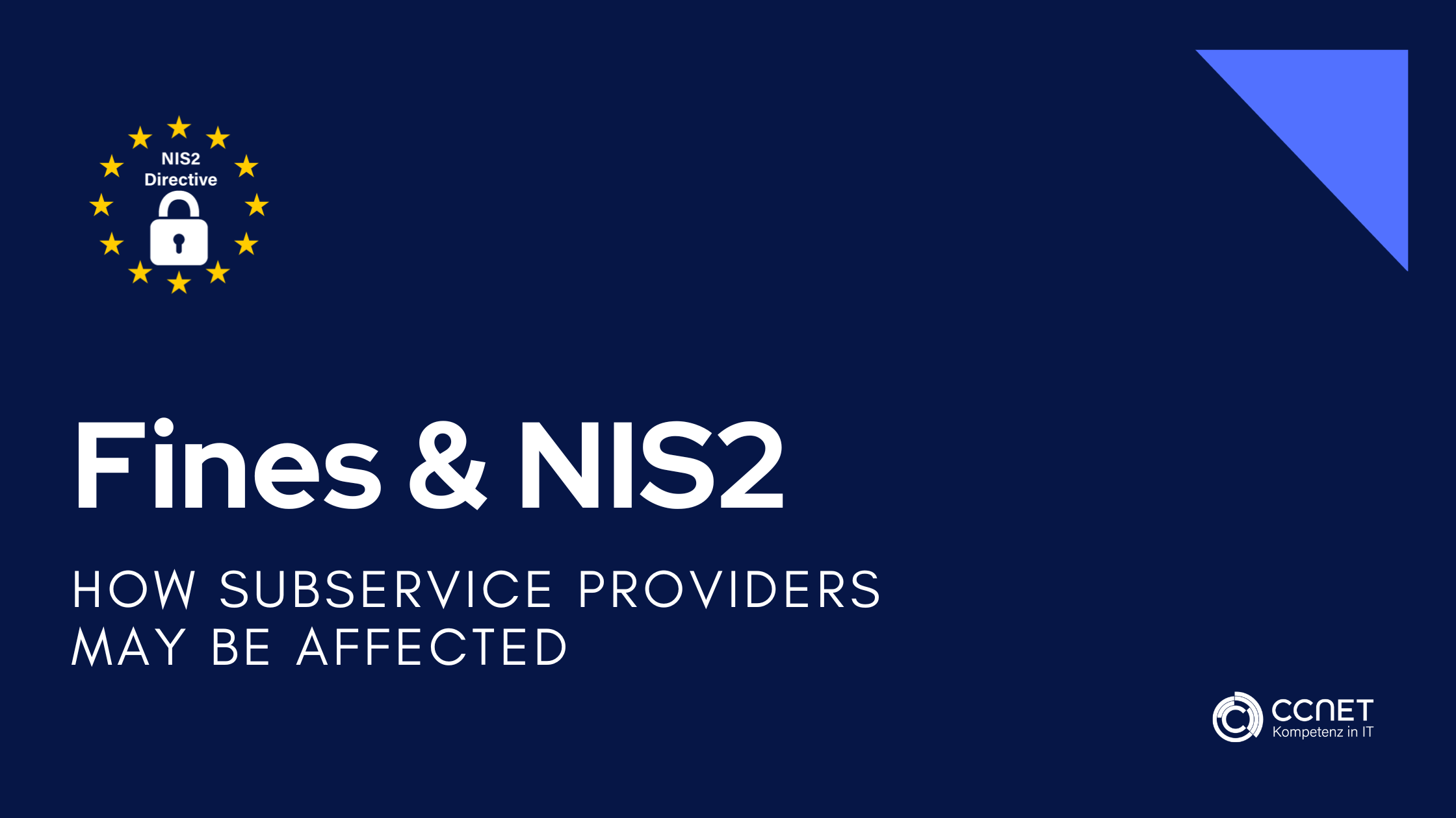 Fines and NIS2: How subservice providers may be affected