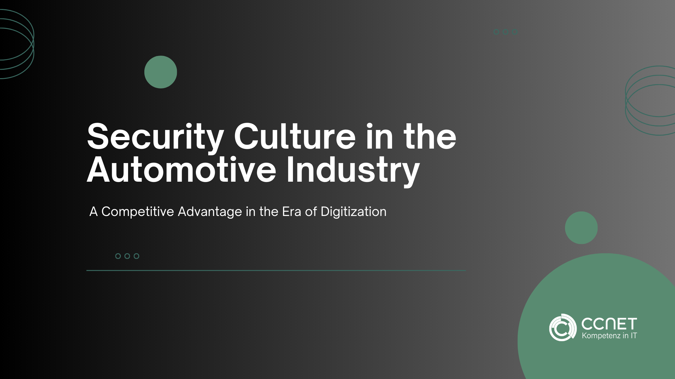 Security Culture in the Automotive Industry: A Competitive Advantage in the Era of Digitization