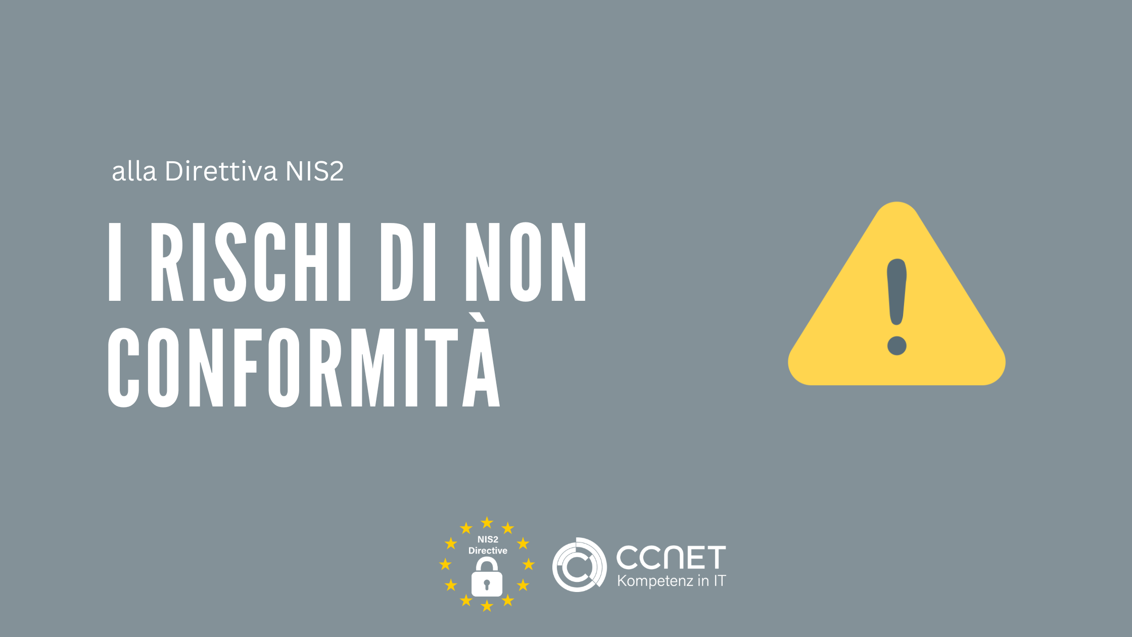 I rischi di non conformità alla Direttiva NIS2