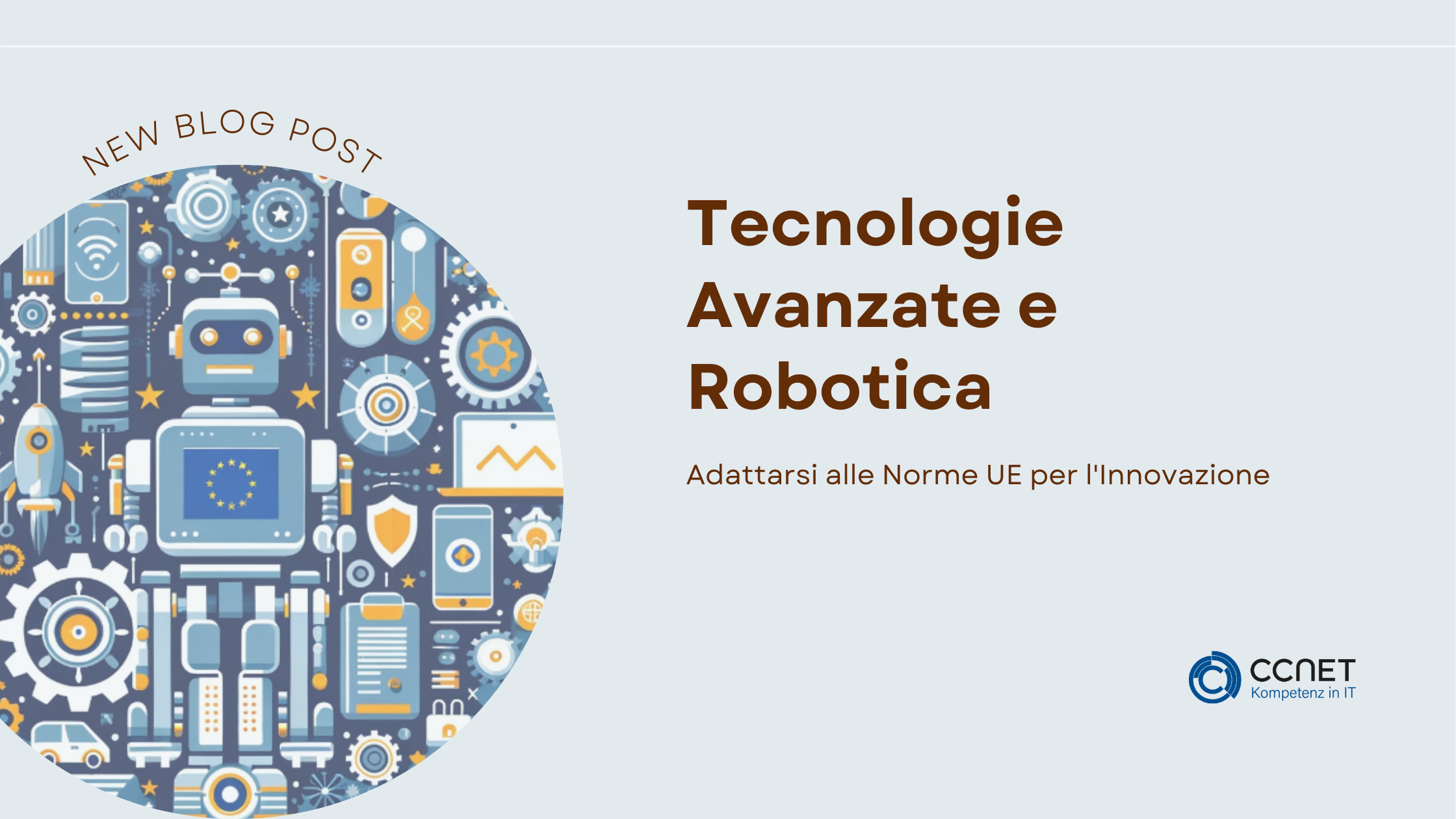 Tecnologie Avanzate e Robotica: Adattarsi alle Norme UE per l'Innovazione