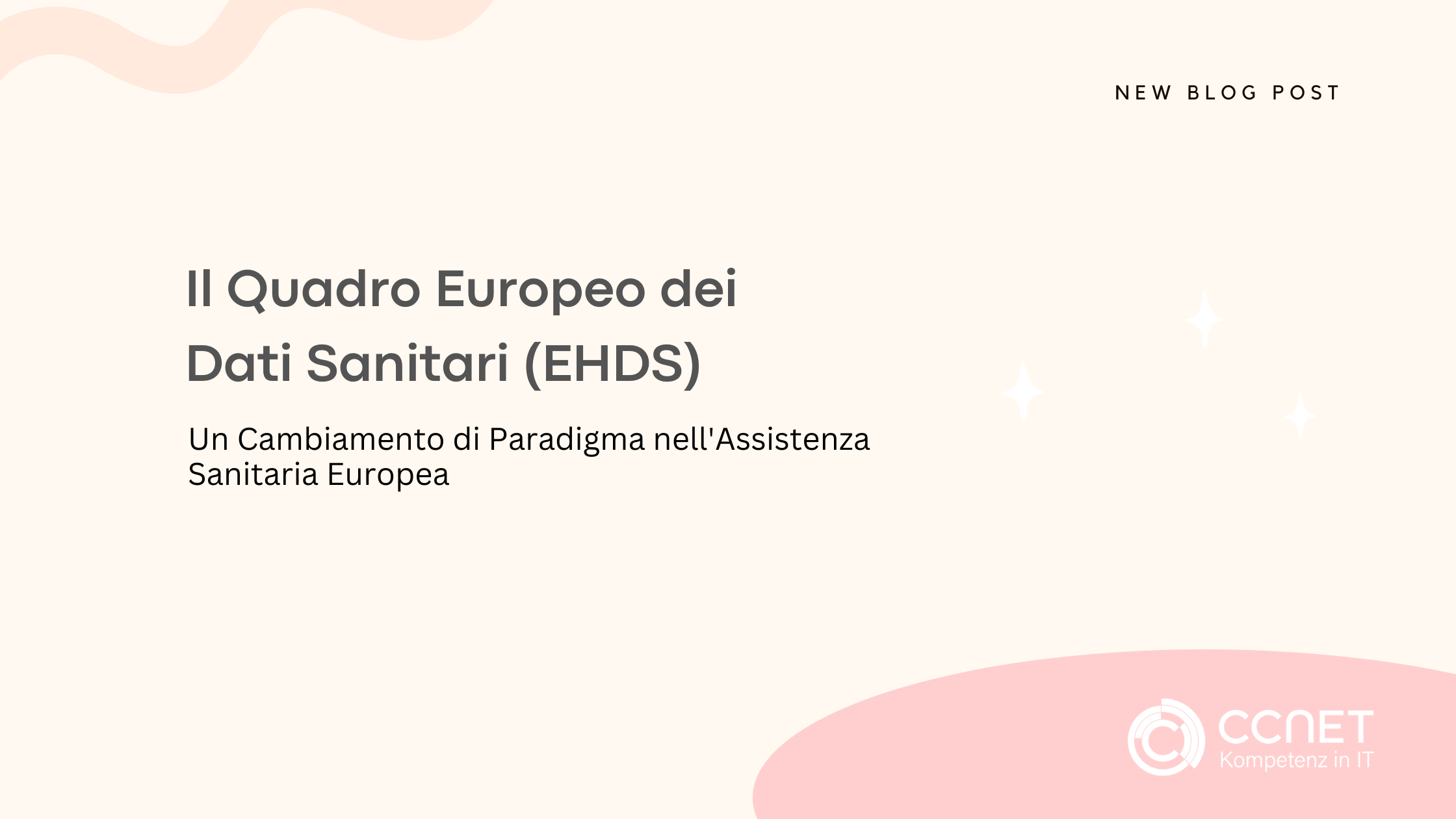 Il Quadro Europeo dei Dati Sanitari (EHDS): Un Cambiamento di Paradigma nell'Assistenza Sanitaria Europea