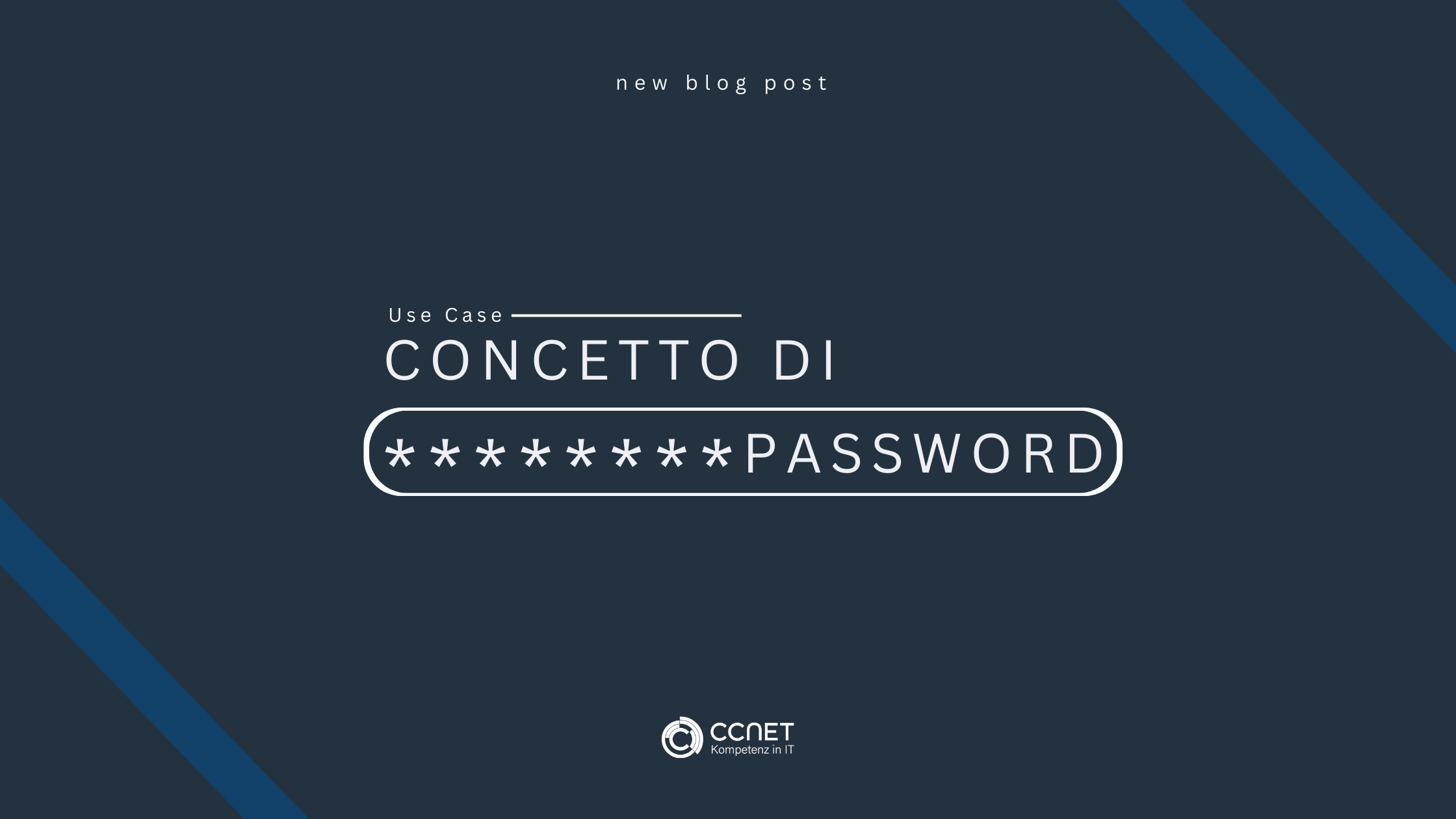 Caso d'uso: Servizi gestiti IT - Concetto di password